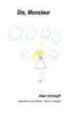 Dis, Monsieur