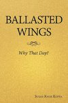 Ballasted Wings
