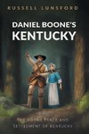 Daniel Boone's Kentucky