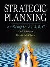 Strategic Planning As Simple As A,b,c