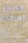 Erase | Endure