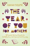 The Year of You for Mothers
