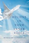 Believe in Your Inner Voice