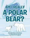 Am I Really a Polar Bear?