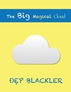 The Big Magical Cloud