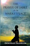 The Prayer of Jabez In The Marketplace