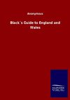 Black´s Guide to England and Wales