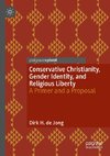 Conservative Christianity, Gender Identity, and Religious Liberty