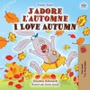J'adore l'automne I Love Autumn
