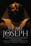 We Are Joseph