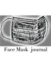Face Mask themed  Blank Journal sir Michael designer