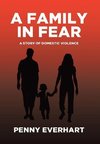 A Family in Fear