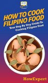 How To Cook Filipino Food