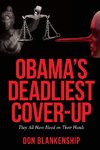 OBAMA'S DEADLIEST COVER-UP