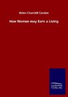 How Women may Earn a Living