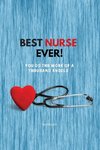 Best Nurse Ever Notebook