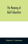 The meaning of adult education