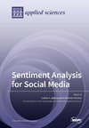 Sentiment Analysis for Social Media