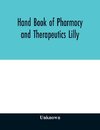 Hand book of pharmacy and therapeutics Lilly