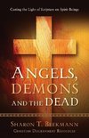 Angels, Demons & the Dead