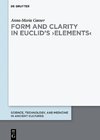 Form and Clarity in Euclid's >Elements<