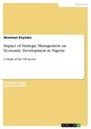 Impact of Strategic Management on Economic Development in Nigeria