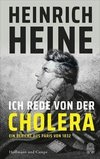Heinrich Heine und die Cholera