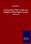 Transactions of the London and Middlesex Archaeological Society