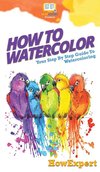 How To Watercolor