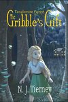 The Gribble's Gift