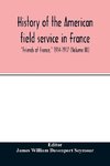 History of the American field service in France, 