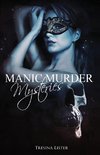 Manic Murder Mysteries