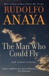 The Man Who Could Fly and Other Stories