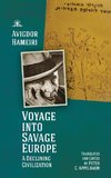 Voyage into Savage Europe