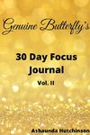 Genuine Butterfly 30 Day Focus Journal