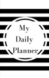 My Daily Planner - Planning My Day - Gold Black Strips Cover