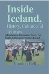 Inside Iceland, History, Culture and Tourism
