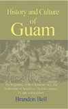 History and Culture of Guam