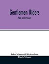 Gentlemen riders