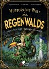 Verborgene Welt des Regenwaldes