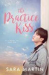 The Practice Kiss