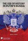 The Use of History in Putin's Russia