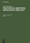 Trattato di anatomia patologica speciale, Vol. 3, 1