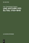 Une histoire des élites, 1700-1848