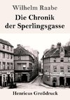 Die Chronik der Sperlingsgasse (Großdruck)
