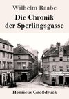 Die Chronik der Sperlingsgasse (Großdruck)