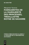 Marguerites de la Marguerite des princesses, tresillustre Royne de Navarre