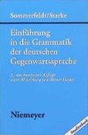 Einführung in die Grammatik der deutschen Gegenwartssprache