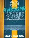 80 AWESOME SPORTS GAMES