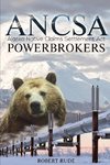 ANCSA Powerbrokers